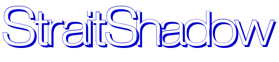 StraitShadow fonte