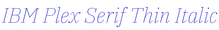 IBM Plex Serif Thin Italic fonte